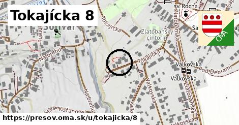 Tokajícka 8, Prešov