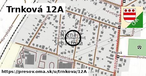 Trnková 12A, Prešov