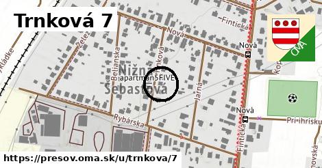 Trnková 7, Prešov