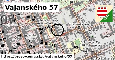 Vajanského 57, Prešov