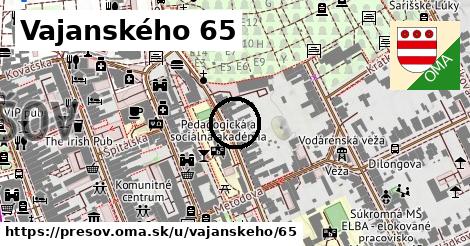 Vajanského 65, Prešov