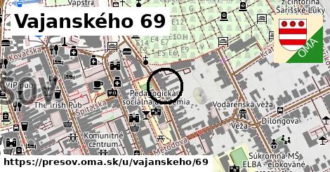 Vajanského 69, Prešov