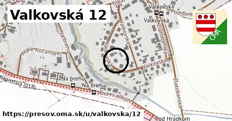 Valkovská 12, Prešov