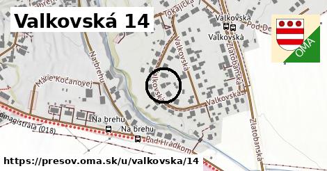 Valkovská 14, Prešov