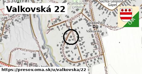 Valkovská 22, Prešov