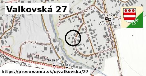 Valkovská 27, Prešov