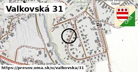Valkovská 31, Prešov