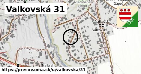 Valkovská 31, Prešov