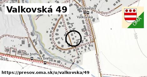 Valkovská 49, Prešov