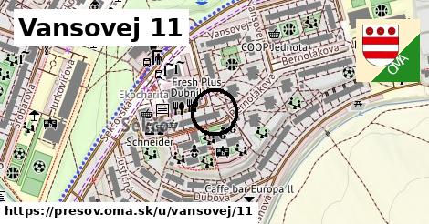 Vansovej 11, Prešov