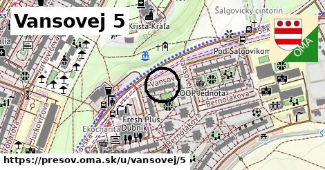 Vansovej 5, Prešov