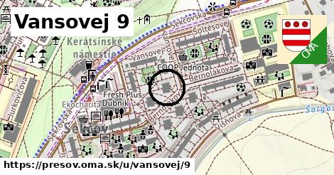 Vansovej 9, Prešov