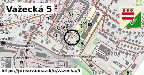 Važecká 5, Prešov