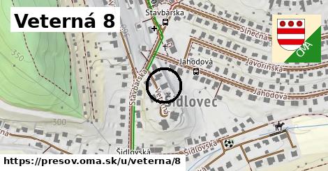 Veterná 8, Prešov