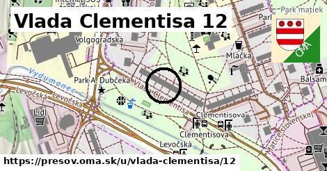 Vlada Clementisa 12, Prešov