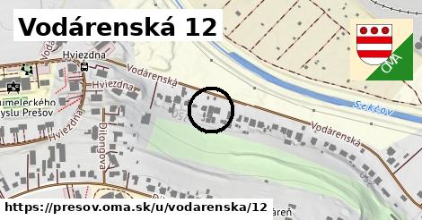 Vodárenská 12, Prešov