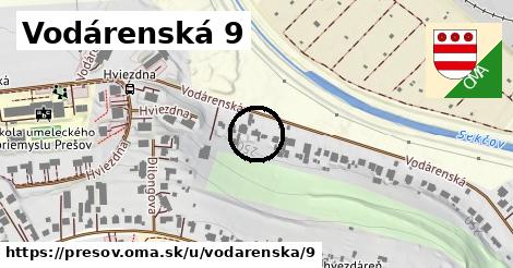 Vodárenská 9, Prešov