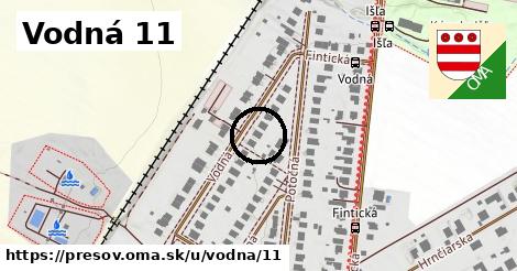 Vodná 11, Prešov