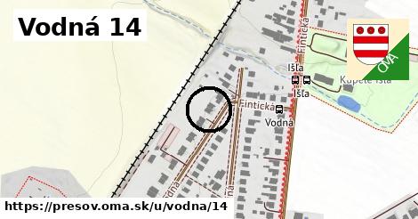 Vodná 14, Prešov