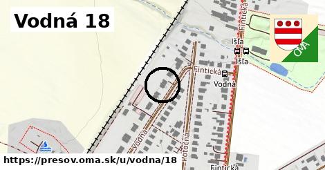 Vodná 18, Prešov