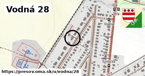 Vodná 28, Prešov