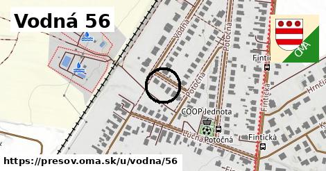 Vodná 56, Prešov