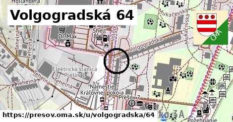 Volgogradská 64, Prešov