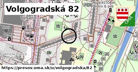 Volgogradská 82, Prešov