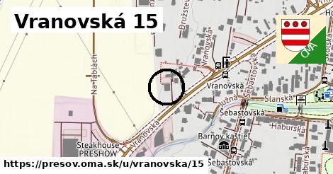 Vranovská 15, Prešov