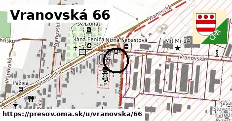 Vranovská 66, Prešov