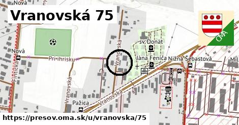 Vranovská 75, Prešov