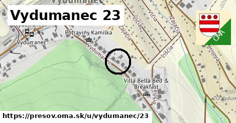 Vydumanec 23, Prešov