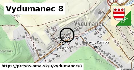 Vydumanec 8, Prešov