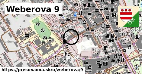 Weberova 9, Prešov