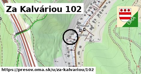 Za Kalváriou 102, Prešov