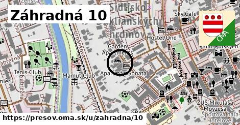 Záhradná 10, Prešov