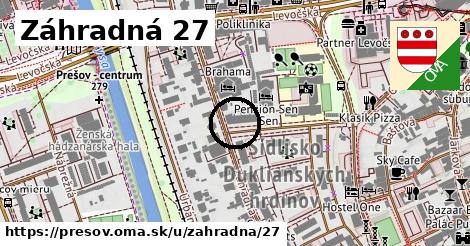 Záhradná 27, Prešov