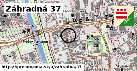 Záhradná 37, Prešov