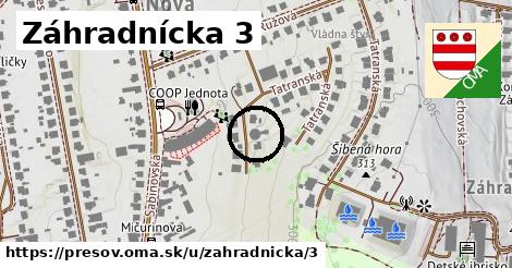 Záhradnícka 3, Prešov