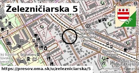 Železničiarska 5, Prešov