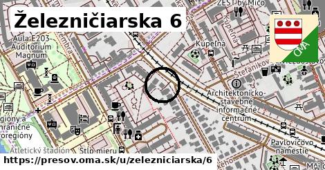 Železničiarska 6, Prešov