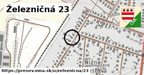 Železničná 23, Prešov