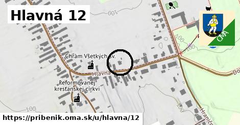 Hlavná 12, Pribeník