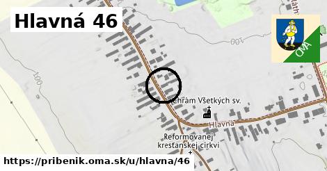 Hlavná 46, Pribeník