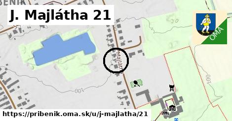 J. Majlátha 21, Pribeník