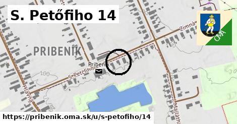 S. Petőfiho 14, Pribeník