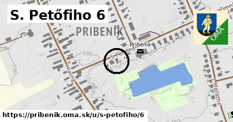 S. Petőfiho 6, Pribeník