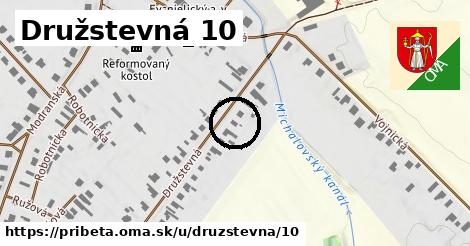 Družstevná 10, Pribeta