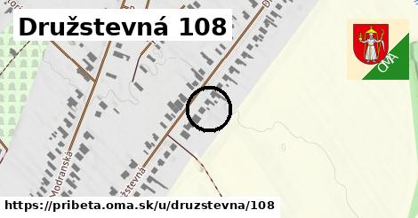 Družstevná 108, Pribeta