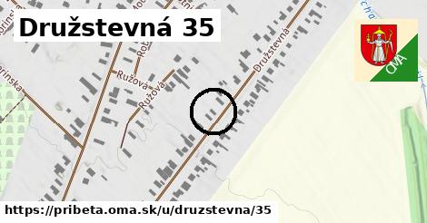 Družstevná 35, Pribeta